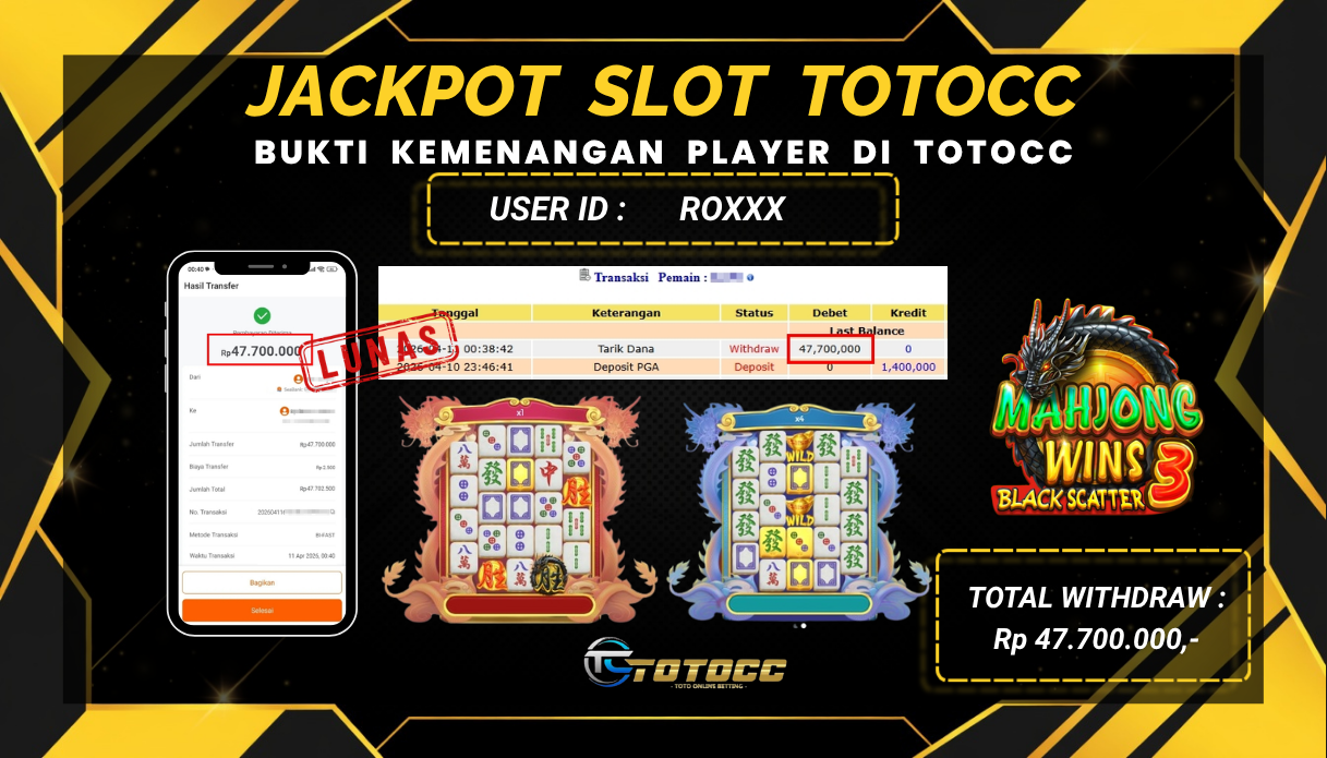 TOTOCC JACKPOT SLOT GAME MAHJONG WINS BLACK SCATTER 3 Rp 47.700.000,- LUNAS